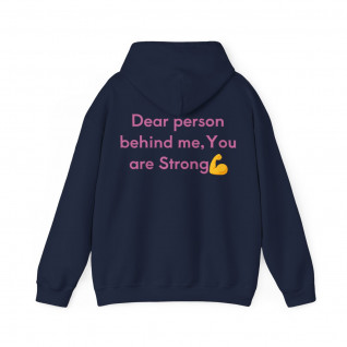 Dear person behind me you are strong (Reflection Youth Logo on front) Unisex Heavy Blend™ Hooded Sweatshirt